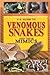 U.s. Guide To Venomous Snak...