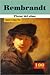 Rembrandt: Pintor Del Alma (Spanish Edition)