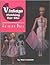 Vintage Clothing for the Fashion Doll by Mari Dewitt