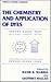 The Chemistry and Application of Dyes (Topics in Applied Chemistry)