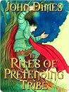 The Rites of Pretending Tribe