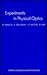 Experiments In Physical Optics