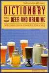 Dictionary of Beer and Brewing: The Most Complete Collection of Brewing Terms Written in English (Paperback)