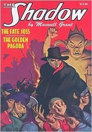 The Fate of Joss / The Golden Pagoda (The Shadow, #17)