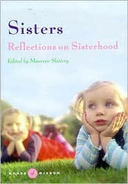 Sisters (Words of Wisdom Series): Reflections on Sisterhood