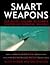Smart Weapons: Top Secret H...