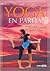 Yoga en pareja: Ejercicios y asanas para promover la elasticidad y desarrollar la conexión emocional y espiritual (Spanish Edition)