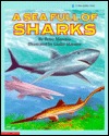 A Sea Full of Sharks (Blue Ribbon Book)