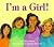I'm a Girl! (Cool Kids Series)
