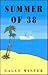 Summer of 38