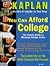 You Can Afford College by Bart Astor