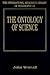 The Ontology of Science (In...