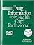 Usp Di 2001: Drug Information for the Health Care Professional (Usp Di. Vol 1. Drug Information for the Health Care Professional, 21st ed)