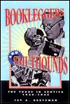Bookleggers and Smuthounds: The Trade in Erotica, 1920-1940 (Hardcover)