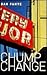 Chump Change