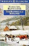 The Blithedale Romance by Nathaniel Hawthorne