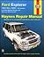 Ford Explorer: 1991 Thru 1999 (Hayne's Repair Manuals)