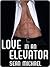 Love in an Elevator