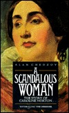 A Scandalous Woman: The Story of Caroline Norton (Paperback)