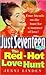 The Red-Hot Love Hunt (Just Seventeen)