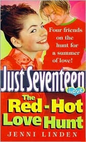 The Red-Hot Love Hunt (Just Seventeen)