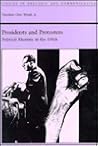 Presidents and Protestors: Political Rhetoric in the 1960s (Studies in Rhetoric and Communication)