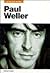 Paul Weller: In His Own Words