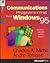 Communications Programming for Windows 95 (Microsoft Programming Series)