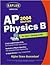 AP Physics B, 2004 Edition by Kaplan Test Prep