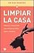 Limpiar la casa