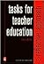 Tasks for Teacher Education: A Reflective Approach (Coursebook)