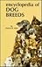 Encyclopedia of Dog Breeds