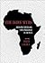 The Dark Webs: Perspectives on Colonialism in Africa
