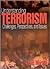 Understanding Terrorism: Challenges, Perspectives, and Issues