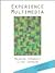 Experience Multimedia