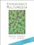 Experience Multimedia by Maureen Sprankle