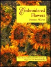 Embroidered Flowers (Paperback)