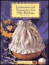 Embroidered Treasures for Silk Ribbon - Book Two (Paperback)