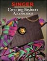 Creating Fashion Accessories Creating Fashion Accessories