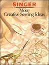 More Creative Sewing Ideas More Creative Sewing Ideas