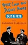 Dud and Pete: The Dagenham Dialogues