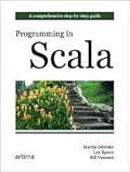 Programming in Scala: A Comprehensive Step-by-step Guide
