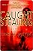 Caught Stealing