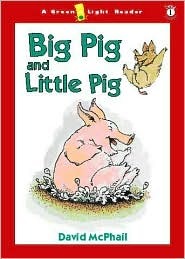 Big Pig and Little Pig (GREEN LIGHT READERS LEVEL 1)