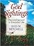 God Sightings: Discovering God in Everyday Life
