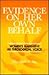 Evidence on Her Own Behalf by Elizabeth A. Say