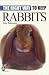 The Right Way to Keep Rabbits