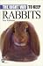 The Right Way to Keep Rabbits by Roy Robinson