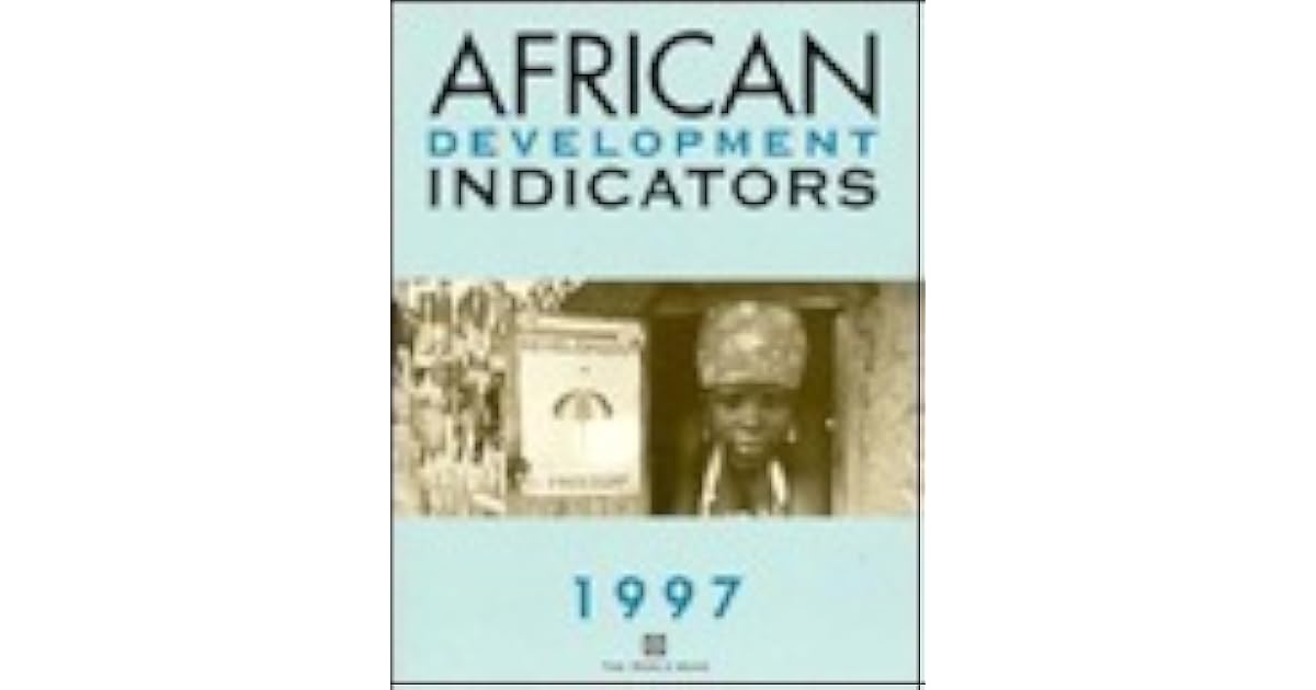 African Development Indicators by World Bank Group