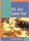 P.S. God Loves You! P.S. God Loves You!